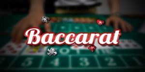 Trải nghiệm tựa game Baccarat